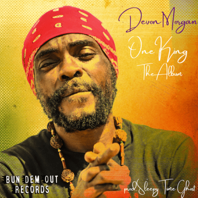Devon Morgan - One King The Album