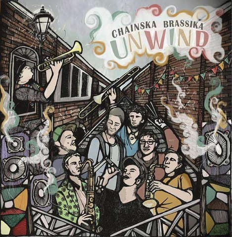 Chainska Brassika - Unwind EP