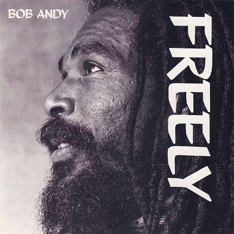 Bob Andy - Freely