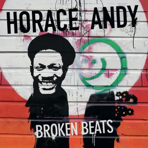 Horace Andy - Broken Beats