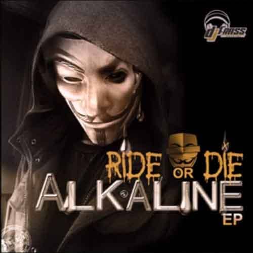 Alkaline - Ride Or Die EP