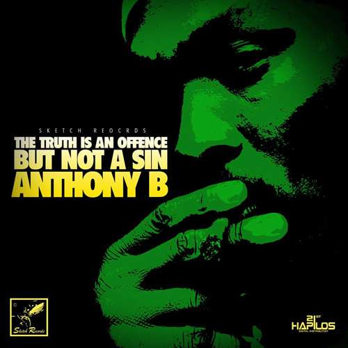 Anthony B - The Truth Is An Offense But Not A Sin EP