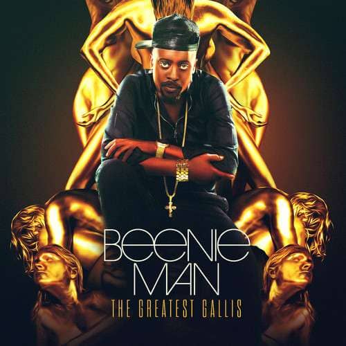 Beenie Man - The Greatest Gallis EP