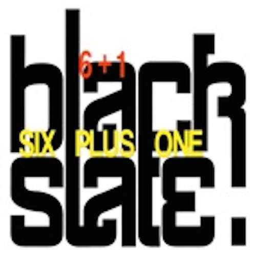 Black Slate - Six Plus One