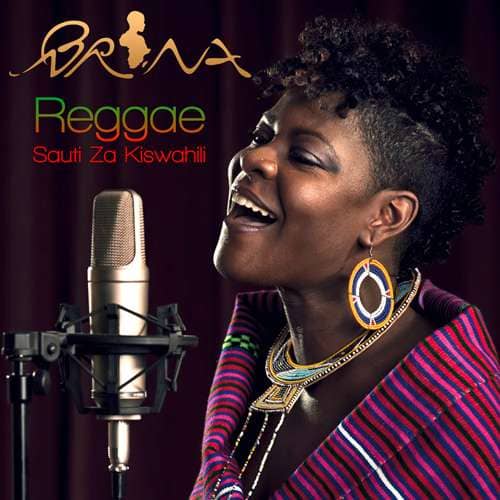 Brina - Reggae Sauti Za Kiswahili EP