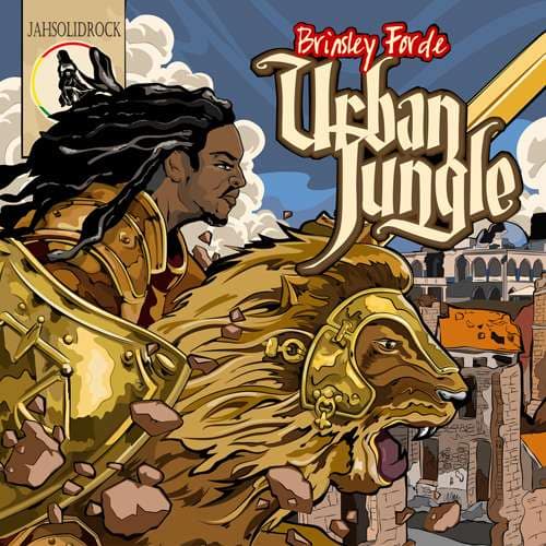 Brinsley Forde - Urban Jungle