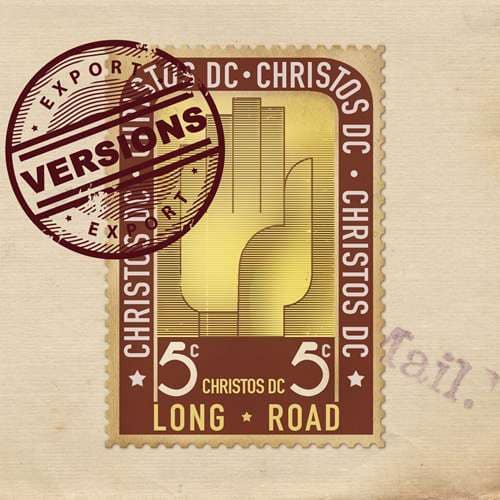 Christos DC - Long Road Versions