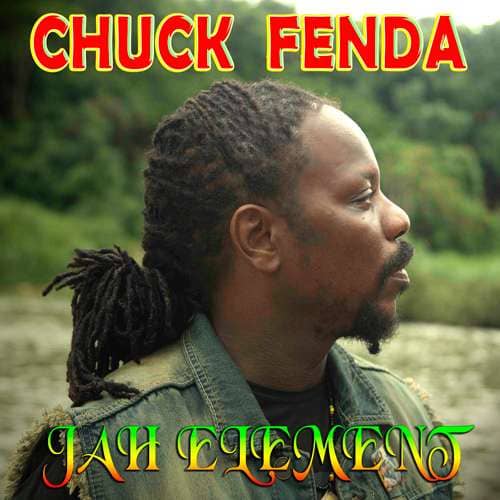 Chuck Fenda - Jah Element