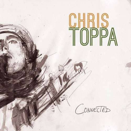 Chris Toppa - Connected