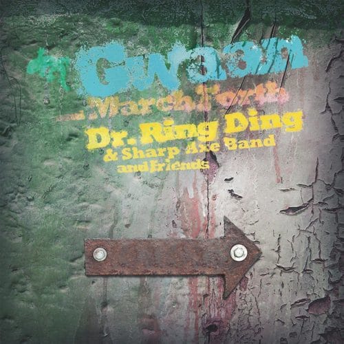 Dr. Ring Ding - Gwaan And March Forth