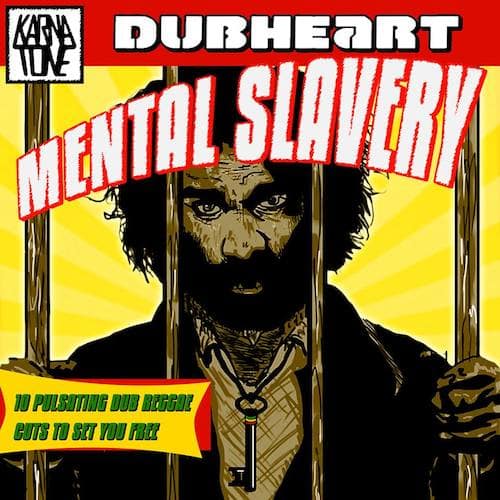 Dubheart - Mental Slavery