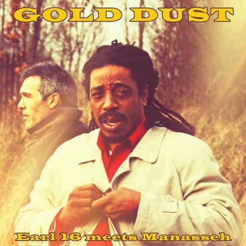 Earl Sixteen & Manasseh - Gold Dust