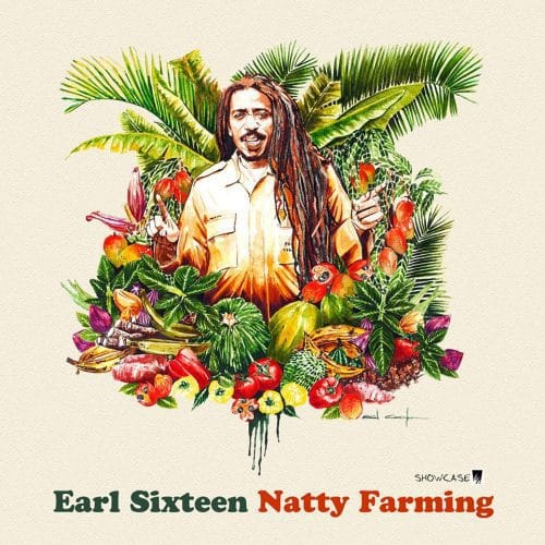 Earl Sixteen - Natty Farming