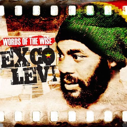 Exco Levi - Words Of The Wise EP