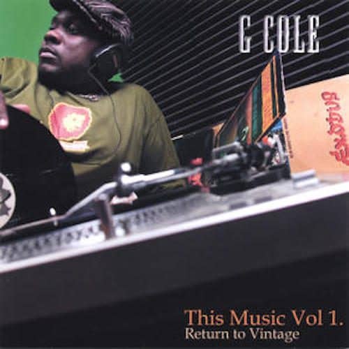 G Cole - This Music Volume 1 - Return To Vintage