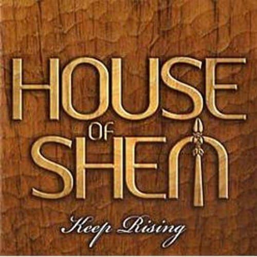 House Of Shem - Keep Rising