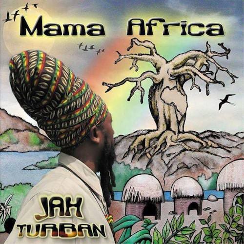 Jah Turban - Mama Africa