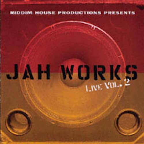 Jah Works - Live Vol.2