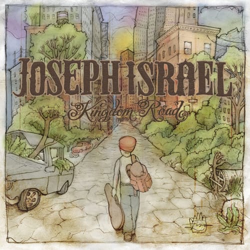 Joseph Israel - Kingdom Road
