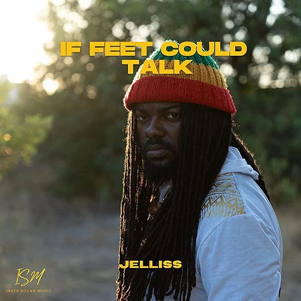 Jelliss - If Feet Could Talk