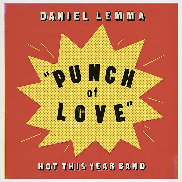 Daniel Lemma - Punch Of Love