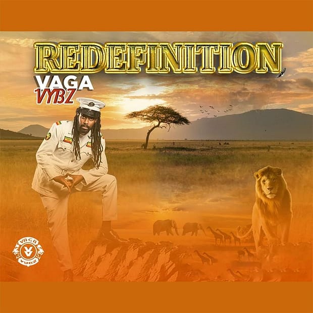 Vaga Vybz - Redefinition