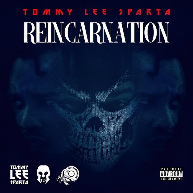 Tommy Lee Sparta - Reincarnation