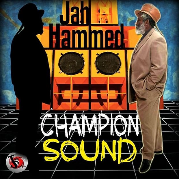 Jah Hammed - Champion Sound
