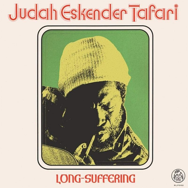 Judah Eskender Tafari - Long Suffering