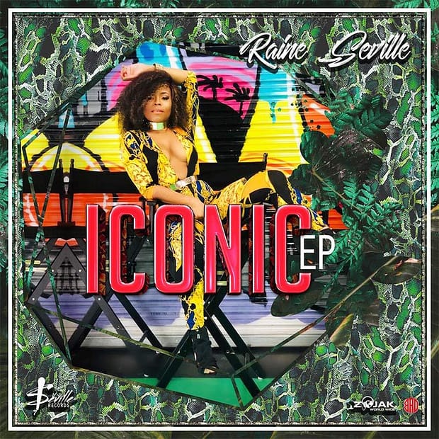 Raine Seville - Iconic EP