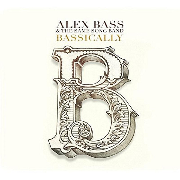 Alex Bass & The Same Song Band - Bassically