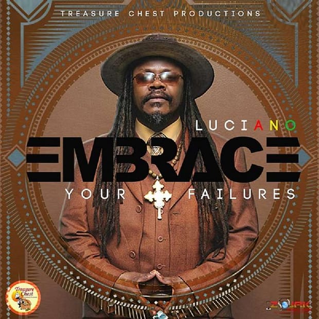 Luciano - Embrace Your Failures