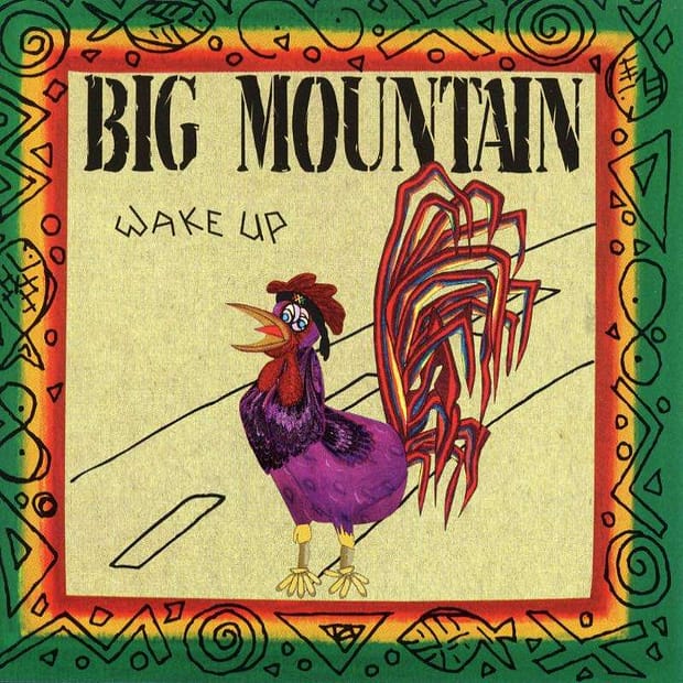 Big Mountain - Wake Up