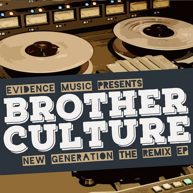 Brother Culture - New Generation Remix EP