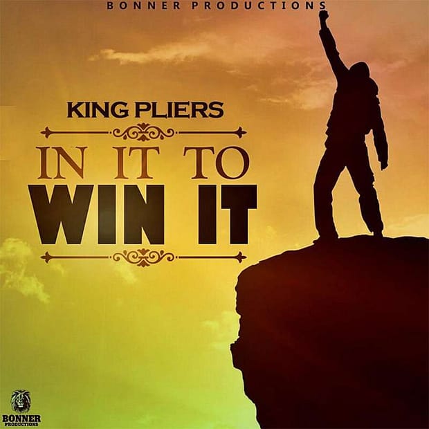 King Pliers - In It To Win It