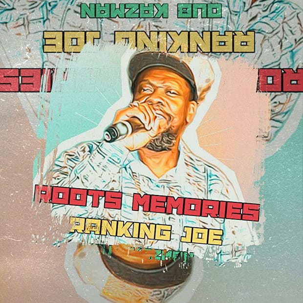 Ranking Joe & Dub Kazman - Roots Memories EP