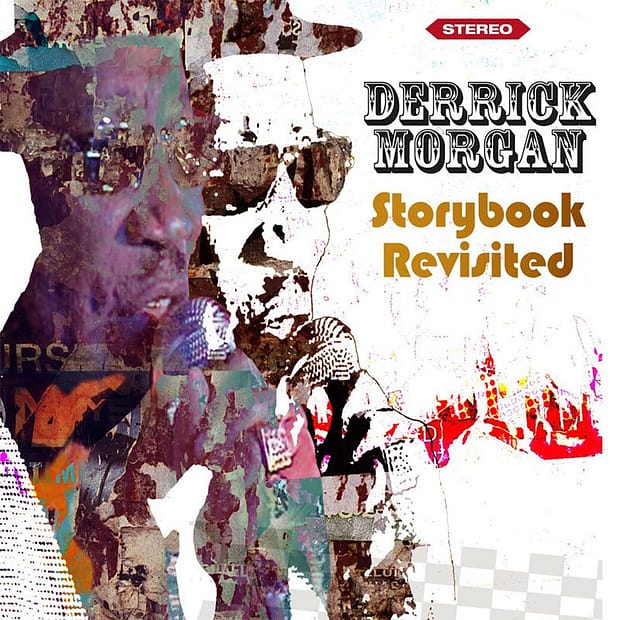 Derrick Morgan - Storybook Revisted