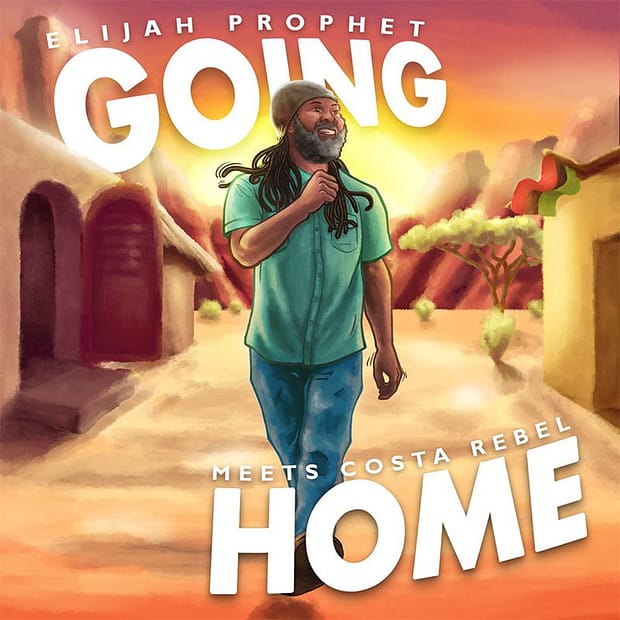 Elijah Prophet Meets Costa Rebel - Going Home