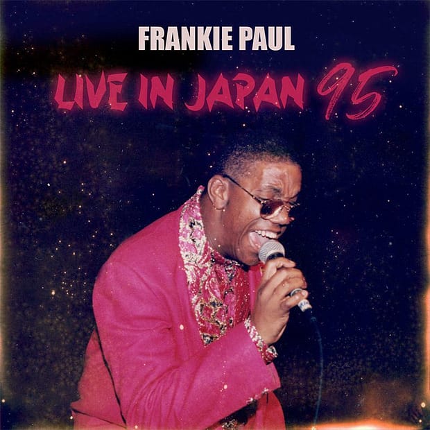 Frankie Paul - Live In Japan