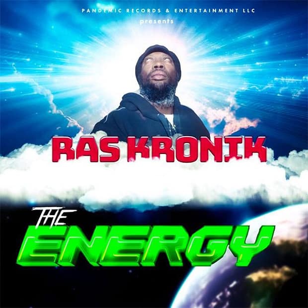 Ras Kronik - The Energy