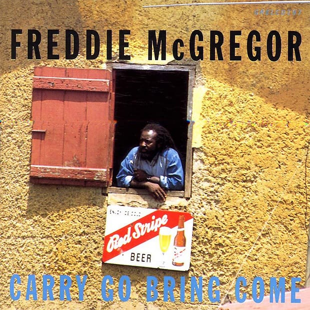Freddie McGregor - Carry Go Bring Come