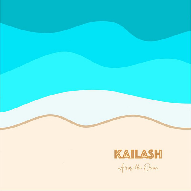 Kailash - Across The Ocean