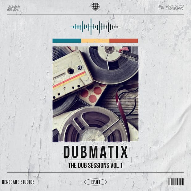 Dubmatix - The Dub Sessions Vol. 1