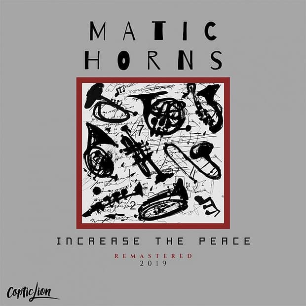 Matic Horns - Increase The Peace (Remastered 2019)