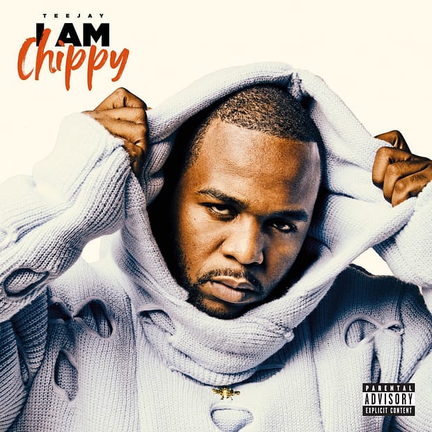 Teejay - I Am Chippy EP