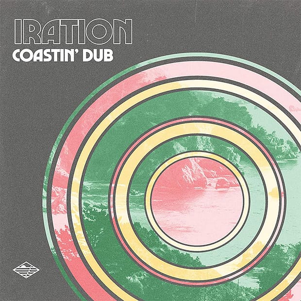 Iration - Coastin' Dub