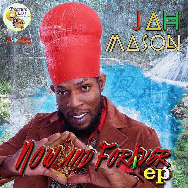 Jah Mason - Now And Forever EP