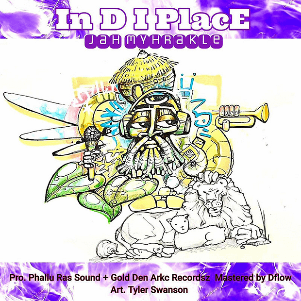 Jah Myhrakle - In D I Place