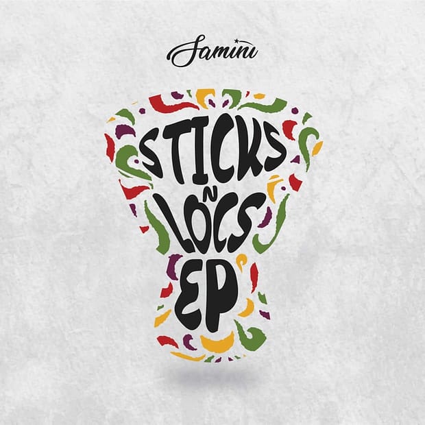 Samini - Sticks N Locs EP