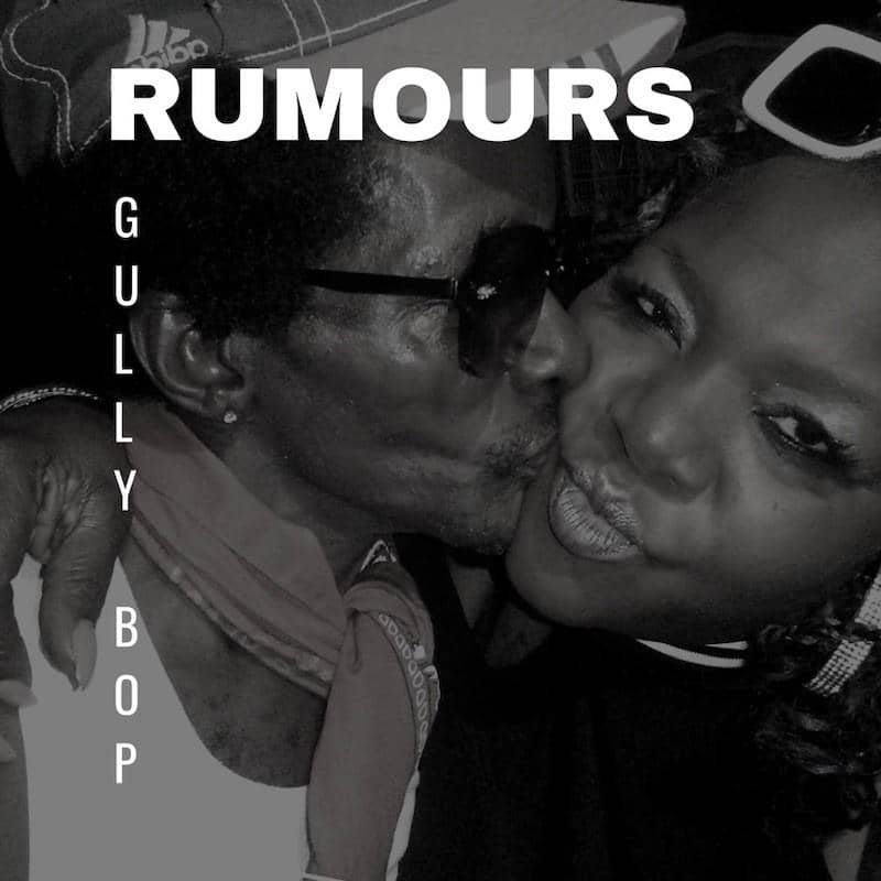 Gully Bop - Rumours EP